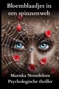 Bloemblaadjes in een spinnenweb - Mariska Noordeloos