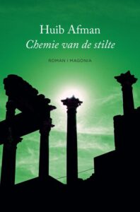 Chemie van de stilte - Huib Afman
