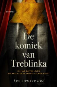 De komiek van Treblinka - Åke Edwardson