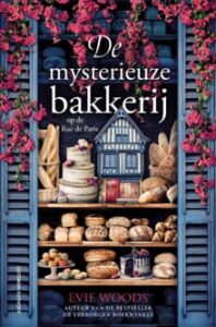De mysterieuze bakkerij op de rue de Paris - Evie Woods