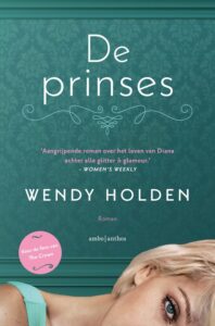 De prinses- Wendy Holden