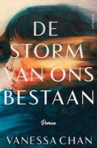 De storm van ons bestaan- Vanessa Chan