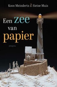 Een zee van papier - Koos Meinderts & Sietse Muis