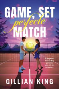 Game set perfecte match - gillian King