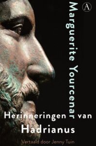 Herinneringen van Hadrianus -Marguerite Yourcenar