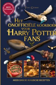 Het Onofficiële kookboek voor Harry Potterfans- Tom Grimm