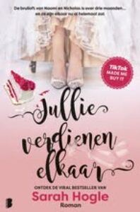 Jullie verdienen elkaar - Sarah Hogle