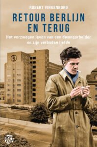 Retour Berlijn en terug - Robert Vinkenborg