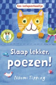 Slaap lekker, poezen! - Naomi Tipping