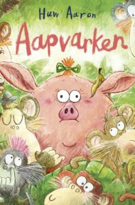 aapvarken - huw aaron