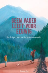 geen vader leeft voor eeuwig