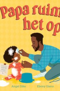papa ruimt het op - angel dike