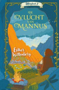 ‘De vlucht van Mannus’ – Esther Wittenberg