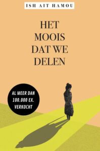 ‘Het moois dat we delen’ - Ish Ait Hamou