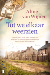 ‘Tot we elkaar weerzien’ - Aline van Wijnen